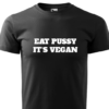 Lascivní Tričko - Pussy - NEW Heavy Unisex Černé - Image 2